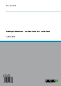 Baixar Anfangsschwimmen – Vergleich von drei Didaktiken pdf, epub, eBook