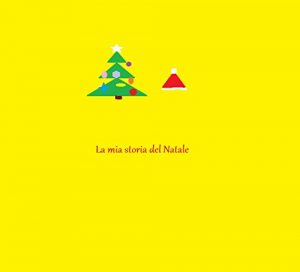 Baixar La mia storia del Natale (Italian Edition) pdf, epub, eBook