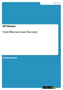 Baixar Vom Film noir zum Neo noir pdf, epub, eBook