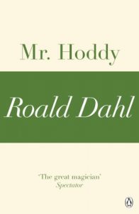 Baixar Mr Hoddy (A Roald Dahl Short Story) pdf, epub, eBook