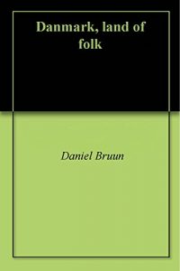 Baixar Danmark, land of folk (Danish Edition) pdf, epub, eBook