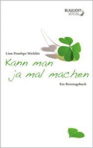 Baixar Kann man ja mal machen (German Edition) pdf, epub, eBook