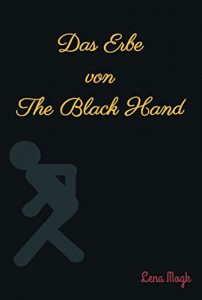 Baixar Das Erbe von The Black Hand (German Edition) pdf, epub, eBook