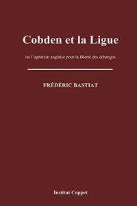 Baixar Cobden et la Ligue (French Edition) pdf, epub, eBook