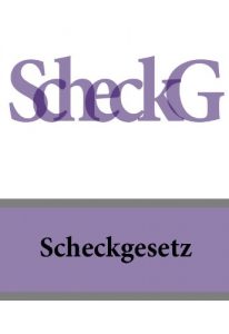 Baixar Scheckgesetz – ScheckG (Deutschland) (German Edition) pdf, epub, eBook