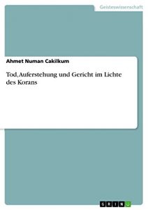Baixar Tod, Auferstehung und Gericht im Lichte des Korans pdf, epub, eBook