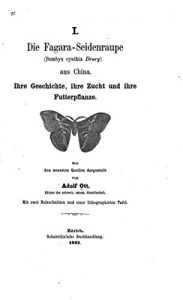 Baixar Die Fagaraseidenraupe Bombyx cynthia Drury aus China ihre geschichte, ihre zucht und ihre futterpflanze (German Edition) pdf, epub, eBook