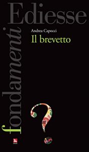 Baixar Il brevetto (Fondamenti) pdf, epub, eBook
