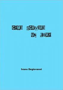 Baixar Come Scrivere Un Libro pdf, epub, eBook