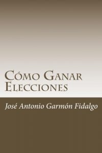 Baixar Como Ganar Elecciones (Spanish Edition) pdf, epub, eBook
