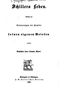 Baixar Schillers Leben, Verfasst aus Erinnerungen der Familie (German Edition) pdf, epub, eBook