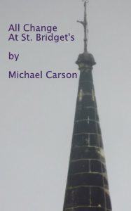 Baixar All Change At St Bridget’s (Sidestroke Free Press Book 8) (English Edition) pdf, epub, eBook