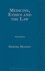 Baixar Medicine, Ethics and the Law pdf, epub, eBook