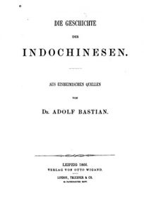 Baixar Die Geschichte der Indochinesen, aus Einheimischen Quellen (German Edition) pdf, epub, eBook