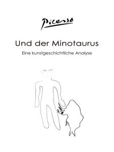Baixar Picasso und der Minotaurus (German Edition) pdf, epub, eBook