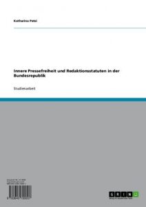 Baixar Innere Pressefreiheit und Redaktionsstatuten in der Bundesrepublik pdf, epub, eBook
