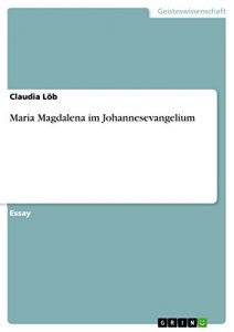 Baixar Maria Magdalena im Johannesevangelium pdf, epub, eBook
