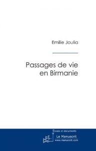Baixar Passages de vies en Birmanie (Essais et documents) pdf, epub, eBook