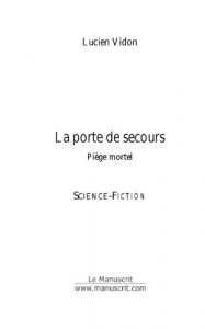 Baixar La porte de secours (FICTION) pdf, epub, eBook