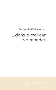Baixar … dans le meilleur des mondes (FICTION) pdf, epub, eBook
