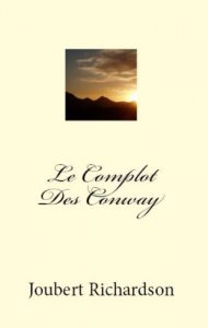 Baixar Le Complot Des Conway (French Edition) pdf, epub, eBook