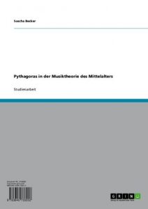 Baixar Pythagoras in der Musiktheorie des Mittelalters pdf, epub, eBook