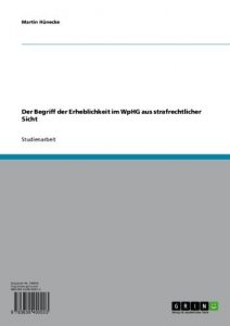 Baixar Der Begriff der Erheblichkeit im WpHG aus strafrechtlicher Sicht pdf, epub, eBook