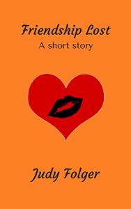 Baixar Friendship Lost: A Short Story (English Edition) pdf, epub, eBook