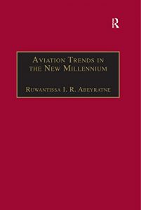 Baixar Aviation Trends in the New Millennium pdf, epub, eBook