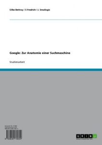 Baixar Google: Zur Anatomie einer Suchmaschine pdf, epub, eBook