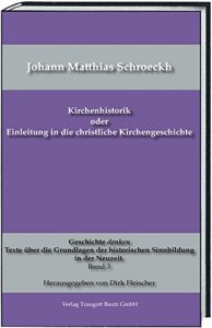 Baixar Kirchenhistorik oder Einleitung in die christliche Kirchengeschichte (German Edition) pdf, epub, eBook