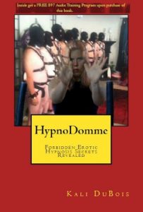 Baixar HypnoDomme: Forbidden Erotic Hypnosis Secrets Revealed (The Mind Training Book 1) (English Edition) pdf, epub, eBook