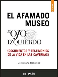 Baixar El afamado museo El Ojo izquierdo pdf, epub, eBook