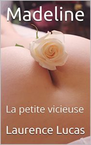 Baixar Madeline: La petite vicieuse (French Edition) pdf, epub, eBook