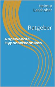 Baixar Angewandte Hypnosetechniken: Ratgeber (German Edition) pdf, epub, eBook