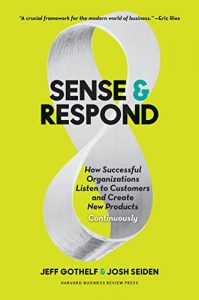 Baixar Sense and Respond: How Successful Organizations Listen to Customers and Create New Products Continuously pdf, epub, eBook