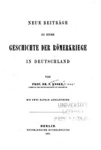 Baixar Neue beiträge zu einer geschichte der Römerkriege in Deutschland (German Edition) pdf, epub, eBook