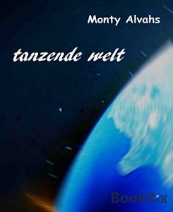 Baixar Die tanzende Welt: Humorvolle Gedichte und Balladen (German Edition) pdf, epub, eBook