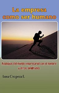 Baixar La empresa como ser humano (Spanish Edition) pdf, epub, eBook