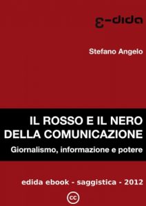 Baixar Il rosso e il nero della comunicazione (Italian Edition) pdf, epub, eBook