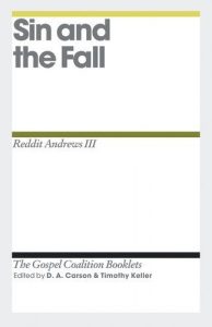 Baixar Sin and the Fall (Gospel Coalition Booklets) pdf, epub, eBook