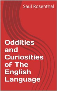 Baixar Oddities and Curiosities of The English Language (English Edition) pdf, epub, eBook