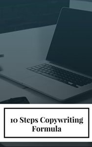 Baixar 10 Steps Copywriting Formula: Become a Copywriter, Freelancing, (English Edition) pdf, epub, eBook