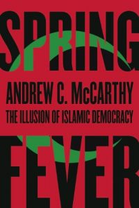 Baixar Spring Fever: The Illusion of Islamic Democracy pdf, epub, eBook
