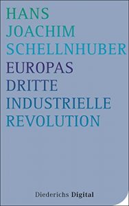 Baixar Europas Dritte Industrielle Revolution (German Edition) pdf, epub, eBook