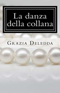 Baixar La danza della collana (I Classici della letteratura italiana) (Italian Edition) pdf, epub, eBook