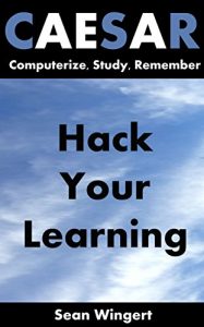 Baixar Caesar: Computerize, Study, Remember: Hack Your Learning (English Edition) pdf, epub, eBook
