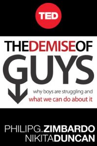 Baixar The Demise of Guys: Why Boys Are Struggling and What We Can Do About It (English Edition) pdf, epub, eBook