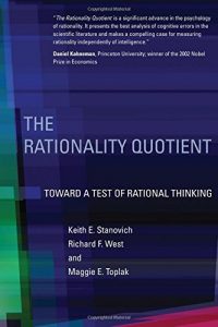 Baixar The Rationality Quotient: Toward a Test of Rational Thinking (MIT Press) (English Edition) pdf, epub, eBook