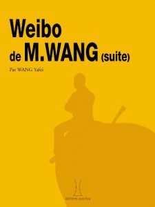 Baixar Weibo de Monsieur Wang (suite) (French Edition) pdf, epub, eBook